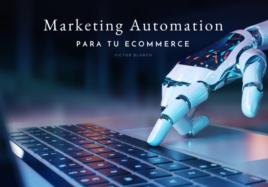 La automatización del marketing para el eCommerce